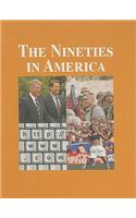 The Nineties in America, Volume III