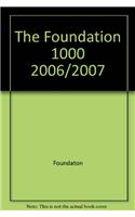 The Foundation 1000 2006/2007
