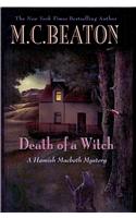 Death of a Witch: (Hamish Macbeth Mysteries)