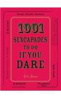 1001 Sexcapades to Do If You Dare