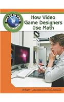 How Video Game Designers Use Math