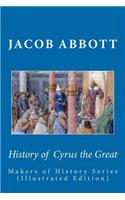 History of Cyrus the Great