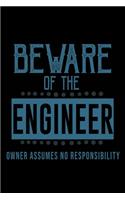 Beware of the engineer. Owner assumes no resposibility: Hangman Puzzles - Mini Game - Clever Kids - 110 Lined pages - 6 x 9 in - 15.24 x 22.86 cm - Single Player - Funny Great Gift