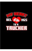 My heart belongs to a trucker