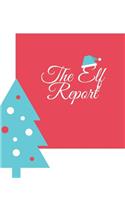 The Elf Report