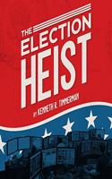 Election Heist
