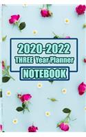 Three Year Planner: Schedule 2020, 2021, 2022. Monthly Notebook, Book, Planner, Organizer, Daily Weekly & Monthly Calendar, 6" x 9" notebook: Three Year Planner