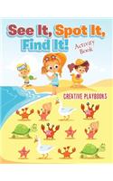 See It, Spot It, Find It! Activity Book