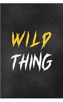 Wild Thing