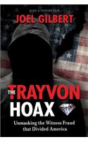 Trayvon Hoax