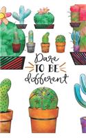 Dare To Be Different