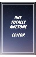 One Totally Awesome Editor: Editor Career School Graduation Gift Journal / Notebook / Diary / Unique Greeting Card Alternative