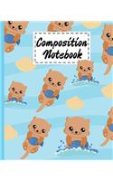 Composition Notebook: Cute Otters Gifts Cartoon Cover Notebook Or Journal For Girls Boys Kids Teens For Taking notes & Ideas - Perfect Gifts For Marine Otters & Animal Lo