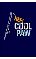 Reel Cool Paw: Grandpa Dad Journal Lined Notebook with Cute Fishing Novelties on each page for Daily Note Or Diary Writing, Notepad or To Do List - Unique Father's