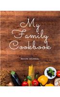 My Family Cookbook - Blank Recipe Journal
