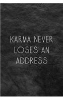 Karma Never Loses An Address