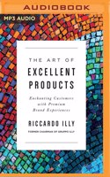 The Art of Excellent Products