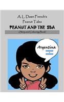 Peanut and the Sba: Argentina: Story and Colouring Book
