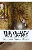 The Yellow Wallpaper