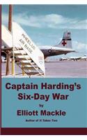 Captain Harding's Six-Day War