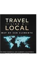 Travel Like a Local - Map of San Clemente: The Most Essential San Clemente (California) Travel Map for Every Adventure
