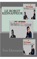Le Robot Kidnappeur