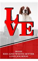 Irish Red and White Setter Love Journal