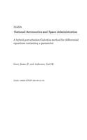 A Hybrid Perturbation-Galerkin Method for Differential Equations Containing a Parameter
