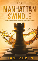 Manhattan Swindle
