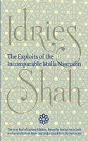The Exploits of the Incomparable Mulla Nasrudin