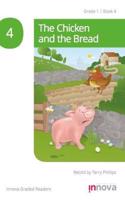 The Chicken and the Bread
