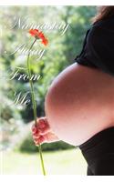 Namastay Away from Me Journal Blossoming Pregnancy