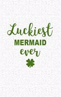 Luckiest Mermaid Ever