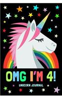 Omg I'm 4! Unicorn Journal