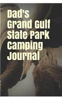 Dad's Grand Gulf State Park Camping Journal