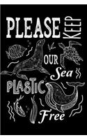 Keep The Sea Plastic Free