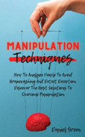Manipulation Techniques