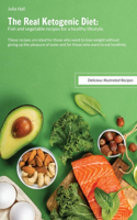 The Real Ketogenic Diet