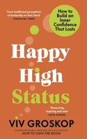 Happy High Status