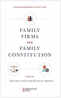 Family Firms and Family Constitution