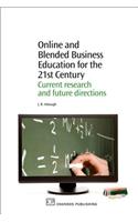Online and Blended Business Education for the 21st Century