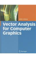 Vector Analysis for Computer Graphics