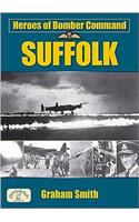 Heroes of Bomber Command: Suffolk
