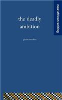 Deadly Ambition