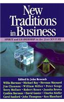 New Traditions in Business: Spirit and Leadership in the 21st Century