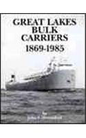 Great Lakes Bulk Carriers, 1869-1985