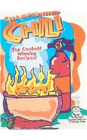Championship Chili: Winning Chili Recipes of the World's Top Competitors