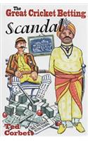 The Great Cricket Betting Scandal