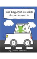 Eric Boyle the Crocodile chooses a new car