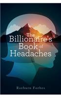Billionaire's Book of Headaches